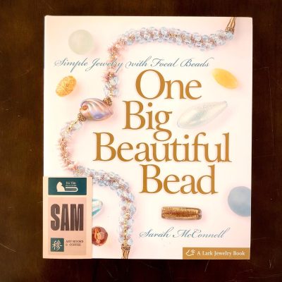 ONE BIG BEAUTIFUL BEAD