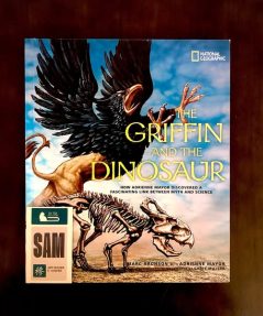 The Griffin and the Dinosaur | Thần Thoại & Khủng Long - Sam Art Books
